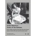 DVD Tonka Šibenice (1930)