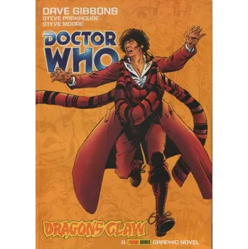 Komiks pro dospělé Doctor Who: Dragon's Claw – Dave Gibbons, Steve Moore, Steve Parkhouse (EN)