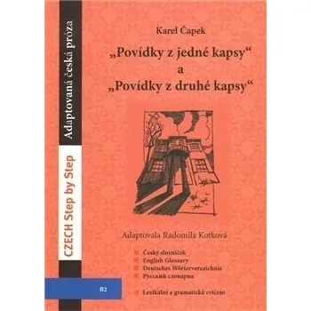 Povídky z jedné a Povídky z druhé kapsy: adaptovaná próza pro cizince - Karel Čapek