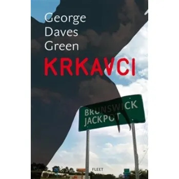 Krkavci - George Dawes Green