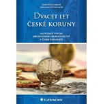Dvacet let české koruny: Na pozadí…