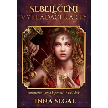 Recenze Sebeléčení: Vykládací karty - Inna Segal Recenze Sebeléčení: Vykládací karty - Inna Segal