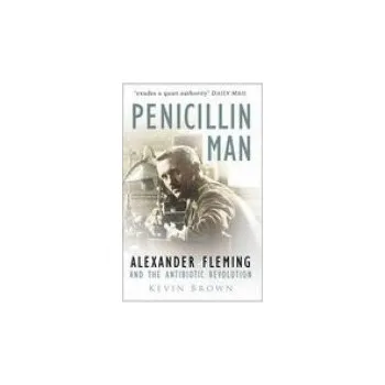 Penicillin Man - Brown, Kevin