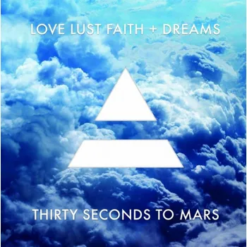 Zahraniční hudba Love Lust Faith + Dreams - 30 Seconds to Mars [LP]