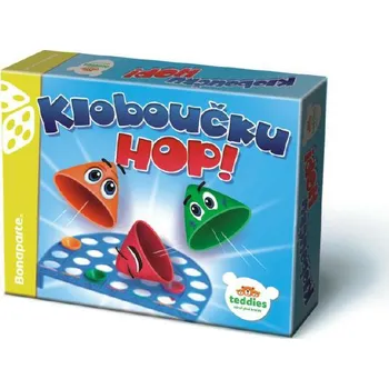 Bonaparte Kloboučku, hop!