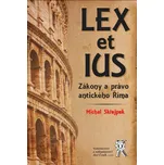 Lex et ius: Zákony a právo antického…