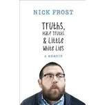 Truths, Half Truths and Little White…