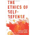 The Ethics of Self-Defense - Christian…