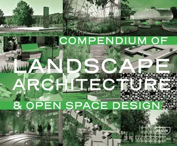 Cizojazyčná kniha Compendium of Landscape Architecture & Open Space Design - Karl Ludwig (EN)