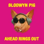 Ahead Rings Out - Blodwyn Pig [LP]