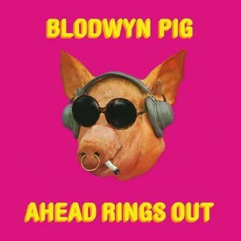Zahraniční hudba Ahead Rings Out - Blodwyn Pig [LP]