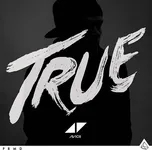 True - Avicii [LP]