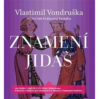 Znamení Jidáš: Hříšní lidé Království…