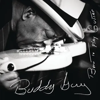 Zahraniční hudba Born To Play Guitar - Buddy Guy [LP]
