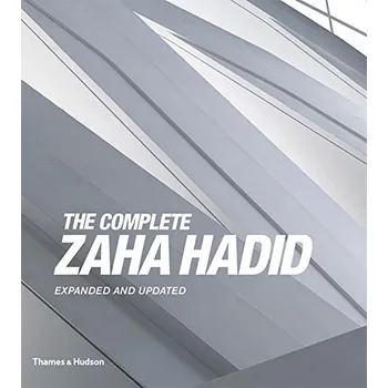 The Complete Zaha Hadid: Expanded and…