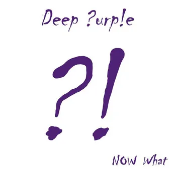 Zahraniční hudba Now What?! - Deep Purple