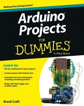 Cizojazyčná kniha Arduino Projects for Dummies - Brock Craft (EN)