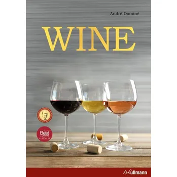 Cizojazyčná kniha Wine - André Dominé (EN)