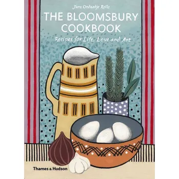 The Bloomsbury Cookbook - Jans Ondaatje Rolls (EN)