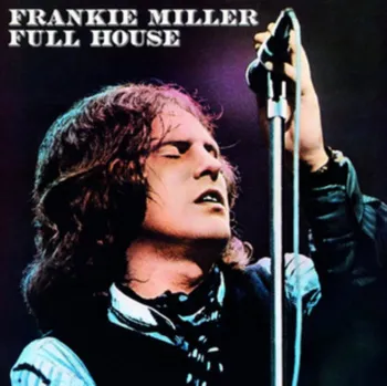 Zahraniční hudba Full House - Frankie Miller [LP]