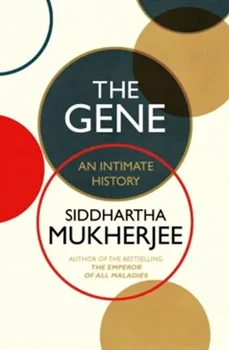 Cizojazyčná kniha The Gene: An Intimate History - Siddhartha Mukherjee (EN)