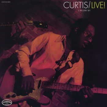 Zahraniční hudba Curtis / Live! - Curtis Mayfield [LP]