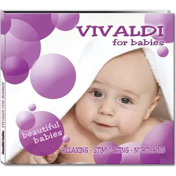 Zahraniční hudba BEAUTIFUL BABIES: VIVALDI - For Babies / Klasická hudba pro děti (CD)