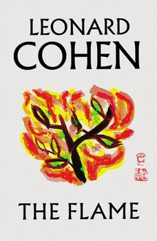 Cizojazyčná kniha The Flame - Leonard Cohen (EN)
