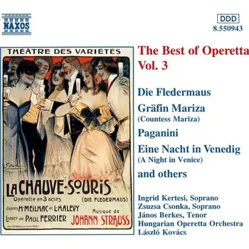 Zahraniční hudba THE BEST OF OPERETTA: To nejlepší z operety Vol. 3 (CD) (Kálmán, Emmerich; Lehár, Franz; Stolz, Robert; Strauss II, Johann; Zeller, Carl)