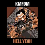 Hell Yeah - KMFDM [LP]