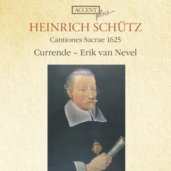 Zahraniční hudba SCHÜTZ,H.: Cantiones Sacrae 1625 (CD) (Vocal Ensemble Currende Erik van Nevel, conductor)