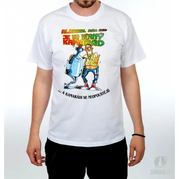 Triko:Alkohol mám rád je to věrný kamarád.bílá-poseldní kus! - XL