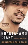 Guantanamo Diary - Slahi Mohamedou…