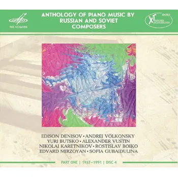 Zahraniční hudba Anthology of Piano Music by Russian and Soviet Composers Part 1 Disc 4 (CD) (MELODIYA)