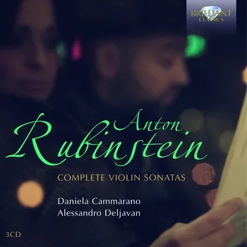 Zahraniční hudba RUBINSTEIN: Complete Violin Sonatas; Daniela Cammarano, Alessandro Deljavan (3CD) (BRILLIANT CLASSICS)