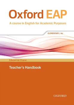 Anglický jazyk Oxford EAP: Elementary A2. Teacher's Book, DVD and Audio CD Pack - Edward de Chazal
