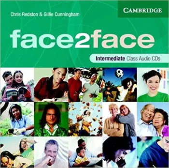 Anglický jazyk face2face: Intermediate Class CDs - Chris Redston, Gillie Cunningham
