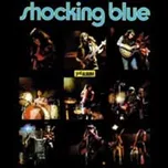 Shocking Blue - 3rd Album + 6 (LP)