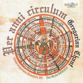 Zahraniční hudba GREGORIAN CHANT: Per Anni circulum (CD) (Schola Gregoriana Benedetto XVI · Don Nicola Bellinazzo director)