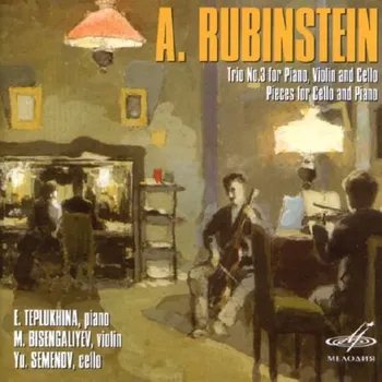Zahraniční hudba RUBINSTEIN,A.: Trio No.3 pro housle, klavír a cello (CD) (MELODIYA)