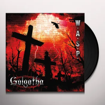 Zahraniční hudba Golgotha - W.A.S.P. [LP]