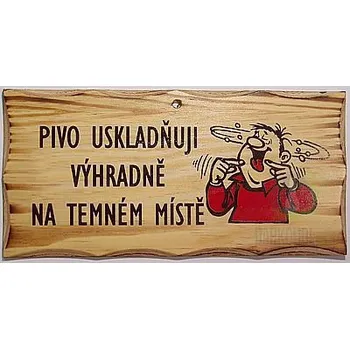 Žertovný předmět Žertovná tabulka nástěnná-Pivo uskladňuji