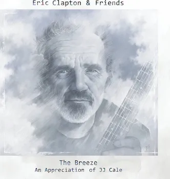 Zahraniční hudba The Breeze: An Appreciation of JJ Cale - Eric Clapton & Friends [2 LP]