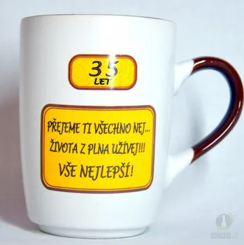 Hrnek-35 let-přejeme ti všechno nej