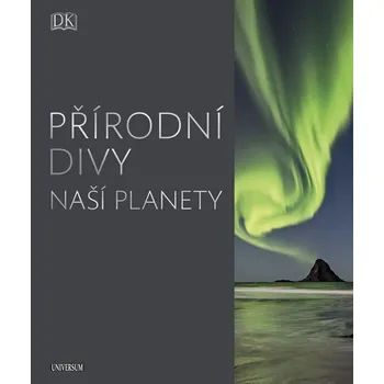 Encyklopedie Přírodní divy naší planety