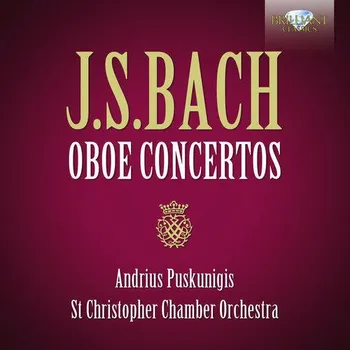 Zahraniční hudba J.S. Bach: Oboe Concertos (CD) (Andrius Puskunigis oboe & oboe d’amore · Simona Venslovaite violin (13–15) St Christopher Chamber Orchestra Donatas Katkus conductor)