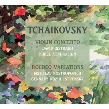 Zahraniční hudba Tchaikovsky: Violin Concerto & Rococo Variations (CD) (David Oistrach, Mstislav Rostropovich, USSR State SO, Leningrad PO, Kirill Kondrashin, Gennadi Roshdestvensky)
