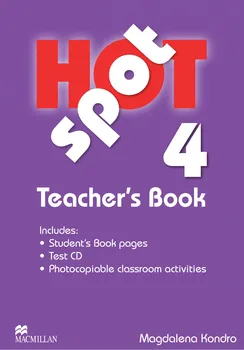 Anglický jazyk Hot Spot Level 4 - Teacher's Book + Test CD Pack - Granger Colin