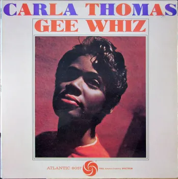Zahraniční hudba Gee Whiz - Carla Thomas [LP]