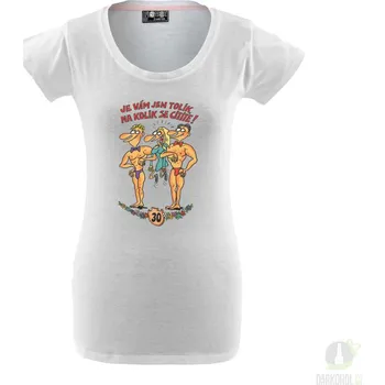 Triko Candy-Výročí žena 30 bílá-poslední kus! - XXXL